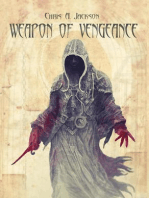 Weapon of Vengeance: Weapon of Flesh Series, #3