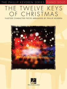 The Twelve Keys of Christmas: arr. Phillip Keveren The Phillip Keveren Series Piano Solo