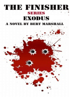 The Finisher Series: Exodus