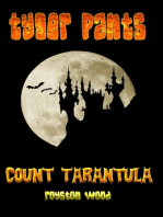 Tyger Pants 2: Count Tarantula