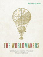 The Worldmakers: Global Imagining in Early Modern Europe