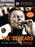 The '85 Bears: We Were the Greatest