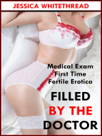 Filled by the Doctor (First Time Medical Exam Fertile Erotica)