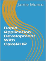 Rapid Application Development With CakePHP