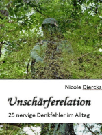 Unschärferelation: 25 nervige Denkfehler des Alltags