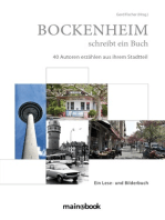 Bockenheim schreibt ein Buch: 40 Autoren erzählen aus ihrem Stadtteil