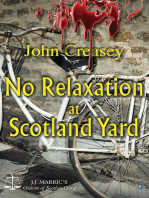 No Relaxation At Scotland Yard