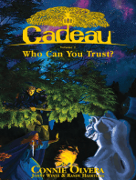 Cadeau - Volume I - Who Can You Trust?