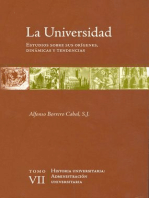 La universidad. Estudios sobre sus orígenes, dinámicas y tendencias: Vol. 7. Administración universitaria