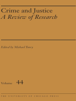 Crime and Justice, Volume 44: A Review of Research
