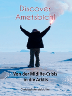 Discover Ametsbichl: Von der Midlife-Crisis in die Arktis