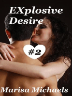 EXplosive Desire: EXplosive Desire, #2