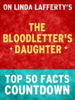 The Bloodletter's Daughter: Top 50 Facts Countdown: 101BookFacts.com