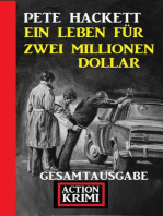 Ein Leben für zwei Millionen Dollar: Gesamtausgabe