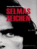 Selmas Zeichen: Psychothriller