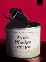 Frische Märchen extra fein: Kann Spuren von Tieren und Hexen enthalten