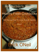 Introduction to Simple Healthy Fresh Cookbook Series
