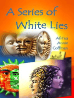 A Series Of White Lies