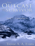 The Outcast and the Survivor: Chapter Two
