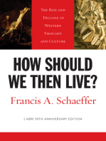 How Should We Then Live? (L'Abri 50th Anniversary Edition)