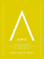 Awe: Why It Matters for Everything We Think, Say, and Do