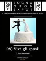 Sogno o son Expo? - 08 Viva gli sposi!