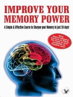 Improve Your Memory Power: a simple and effective course to sharpen your memory in 30 days
