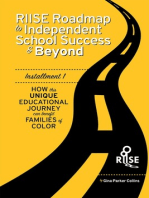 The RIISE Roadmap to Independent School Success & Beyond: How This Unique Educational Journey Can Benefit Families Of
