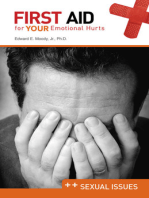 First Aid for Your Emotional Health: Sexual Issues: Sexual Issues