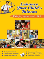 Enhance Your Children Talents: bringing up an ideal child