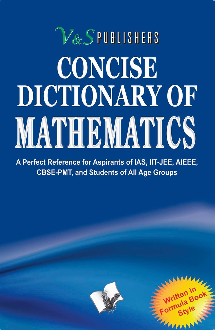 Concise Dictionary of Mathematics by EDITORIAL BOARD Book Read Online