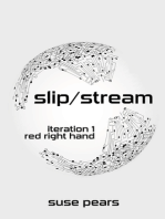 Slip/Stream: Red Right Hand