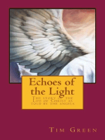 Echoes of the Light