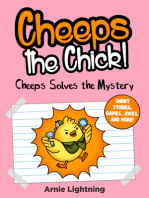 Cheeps the Chick! Cheeps Solves the Mystery