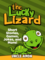 The Lucky Lizard: Short Stories, Games, Jokes, and More!