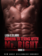 Coming to Terms with Mr. Right: Book # 3: New Adult College Romance  Alpha Series, #3