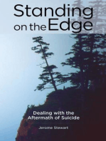 Standing on the Edge: Dealing with the Aftermath of Suicide
