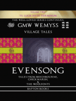 Evensong: Tales from Beechbourne, Chickmarsh, & the Woolfonts: Book Two: Te Lucis Ante Terminum