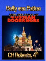 Holly von Patton and the Price of Russian Doorknobs
