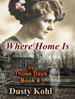 In Those Days Book 4 Where Home Is