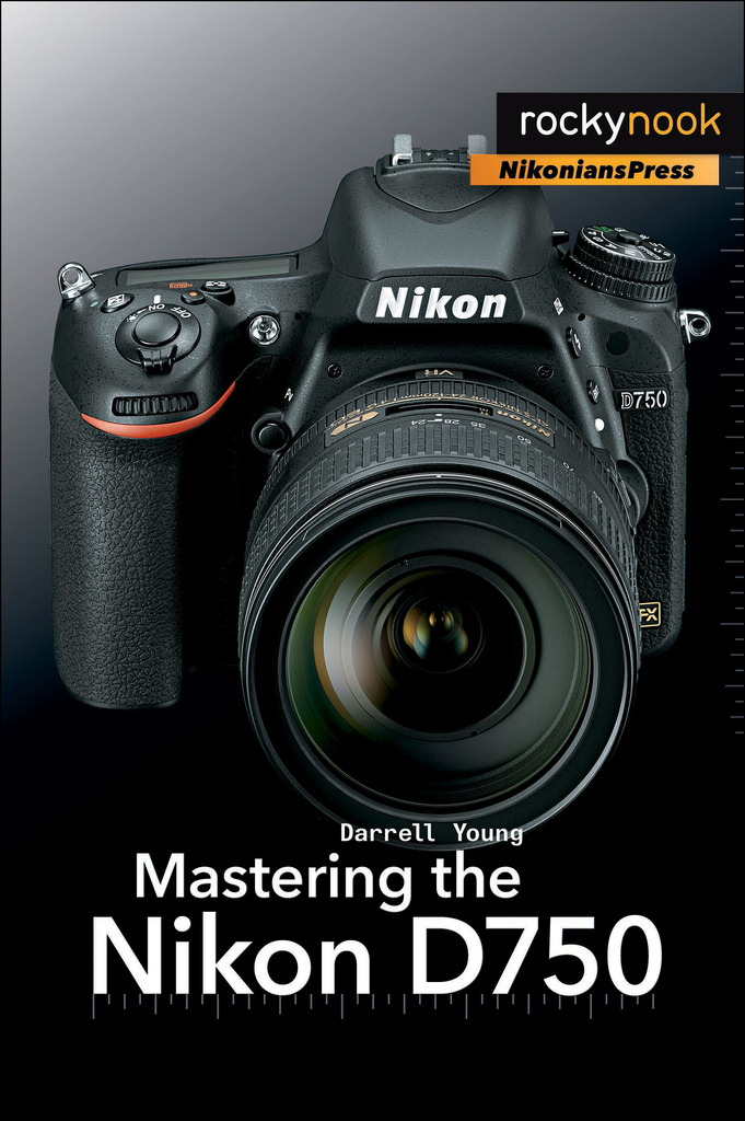 Mastering the Nikon D750 by Darrell Young (Ebook) Read free for