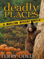 Deadly Places: A Mapleton Mystery Novella: Mapleton Mystery, #5