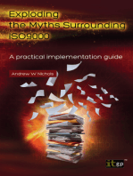 Exploding the Myths Surrounding ISO9000: A practical implementation guide