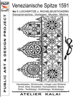 PADP-Script 008: Venezianische Spitze 1591 No.1: Lochspitze u. Richelieustickerei, Designerspitze, Vorlagen, Muster, Motive