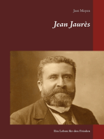 Jean Jaurès: Ein Leben für den Frieden