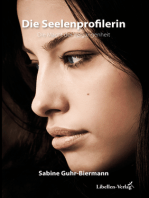 Die Seelenprofilerin: Die Macht der Vergangenheit