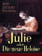 Julie oder Die neue Heloise: Historischer Roman (Liebesgeschichte von Heloisa und Peter Abaelard)