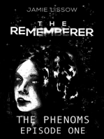 The Rememberer (The Phenoms
