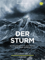 Der Sturm: Die wahre Geschichte von sechs Fischern in der Gewalt des Ozeans