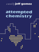 Attempted Chemistry: A Novel